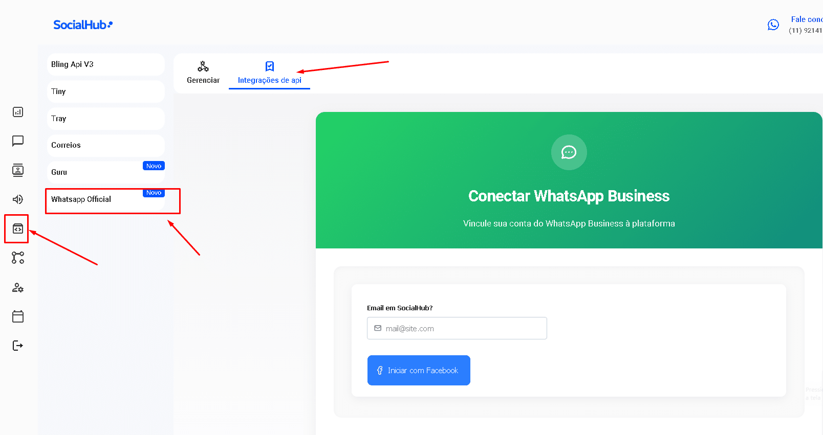 Tela da SocialHub mostrando Integrações → WhatsApp Oficial → Integrações de API e botão Iniciar com Facebook