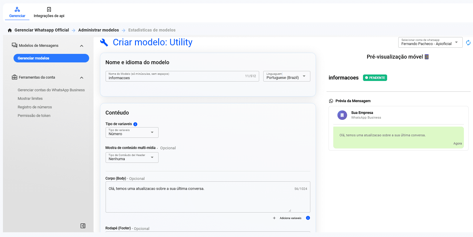 Tela de edição do template com campos de conteúdo, variáveis e pré-visualização no celular